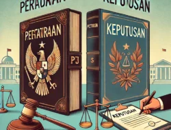 Peraturan vs Keputusan: Memahami Perbedaan dan Implikasinya