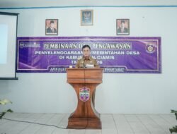 Hindari Risiko Hukum, Bupati Ciamis Minta Kepala Desa dan BPD Berhenti “Saling Intip” Kesalahan