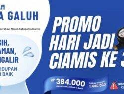 Rayakan Hari Jadi Ciamis ke-384, Perumdam Tirta Galuh Tebar Promo Pemasangan Sambungan Air Murah